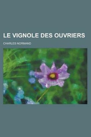 Cover of Le Vignole Des Ouvriers