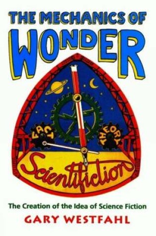 Cover of The Mechanics of Wonder