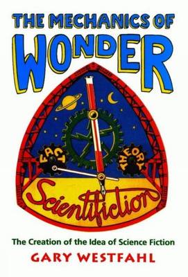 Book cover for The Mechanics of Wonder