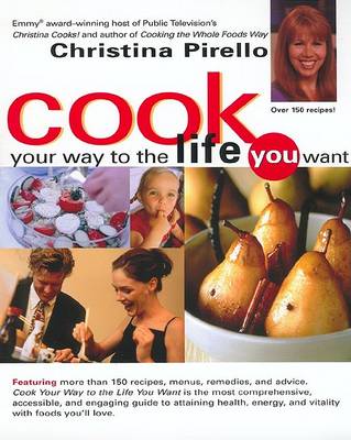 Book cover for Cook Your Way to the Life You