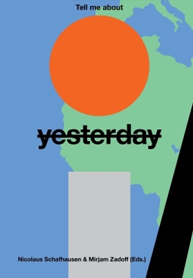 Book cover for Tell Me About Yesterday Tomorrow