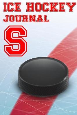 Book cover for Ice Hockey Journal S