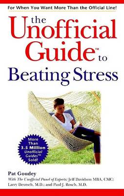 Cover of The Unofficial Guide to Beating Stress