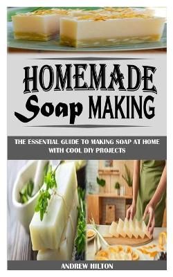 Book cover for Homemade Soap Making