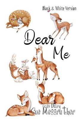 Book cover for Dear Me - Black and White Version