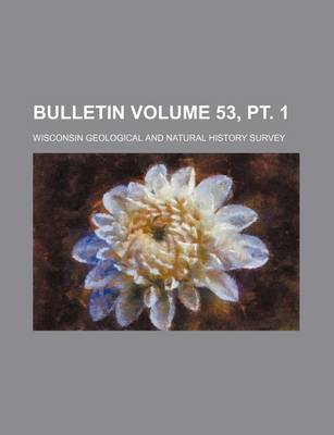 Book cover for Bulletin Volume 53, PT. 1