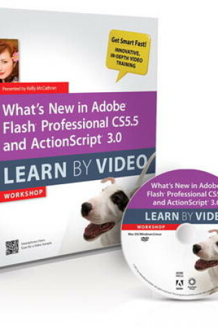 Cover of What's New in Adobe Flash Professional CS5.5 and ActionScript 3.0 Learn By Video