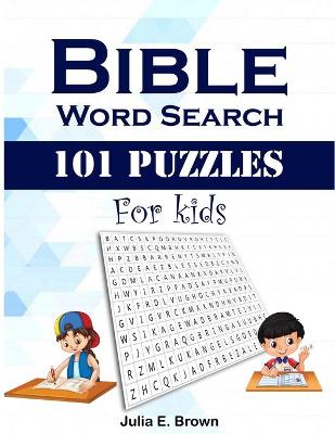 Book cover for Bible Word Search 101 Puzzles For Kids