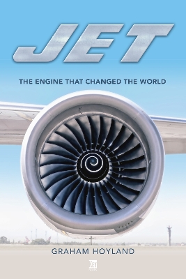 Book cover for Jet: The Engine that Changed the World