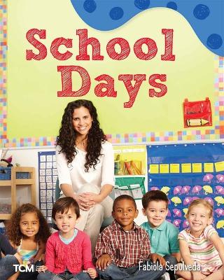 Cover of School Days