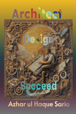 Book cover for Architect, Design, Succeed