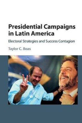 Cover of Presidential Campaigns in Latin America