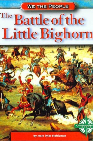 Cover of The Battle of the Little Bighorn