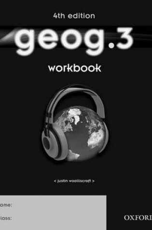 Cover of Key Stage 3: geog.3 Workbook