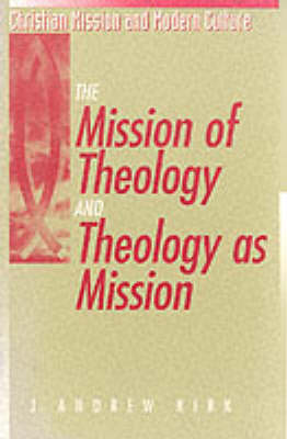 Book cover for The Mission of Theology and Theology as Mission