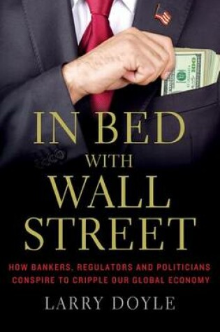 Cover of In Bed with Wall Street