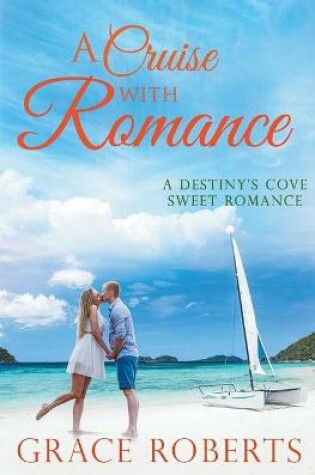 Cover of A Cruise With Romance