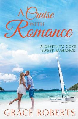 Book cover for A Cruise With Romance