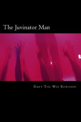 Book cover for The Juvinator Man Cedric