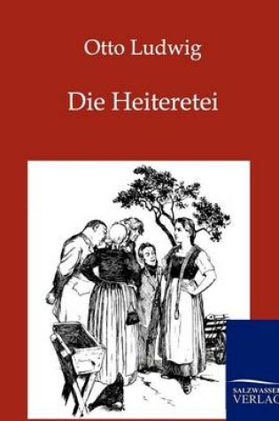 Cover of Die Heiteretei