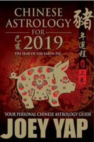 Cover of Chinese Astrology for 2019