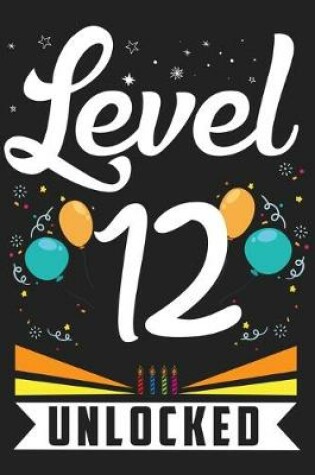 Cover of Level 12 Unlocked