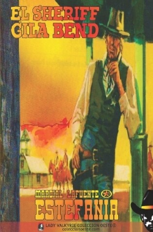 Cover of El sheriff Gila Bend (Colección Oeste)