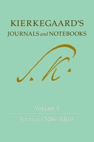 Cover of Kierkegaard's Journals and Notebooks, Volume 5