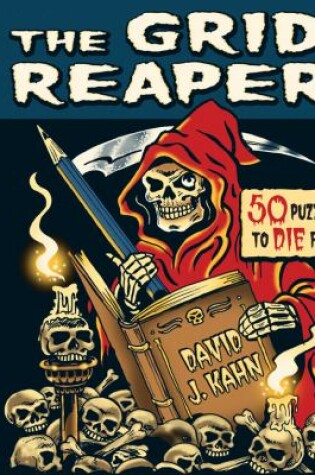 Cover of The Grid Reaper: 50 Puzzles to Die for