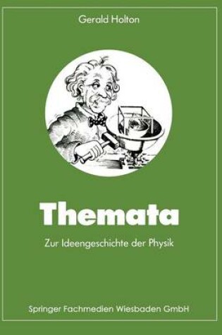 Cover of Themata zur Ideengeschichte der Physik