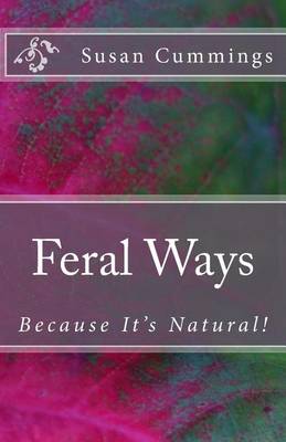 Book cover for Feral Ways