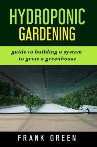 Cover of Hydroponic Gardening