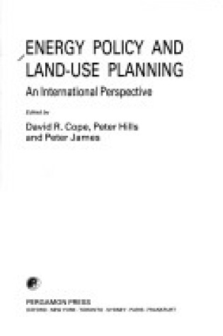 Cover of Energy Policy and Land Use Planning