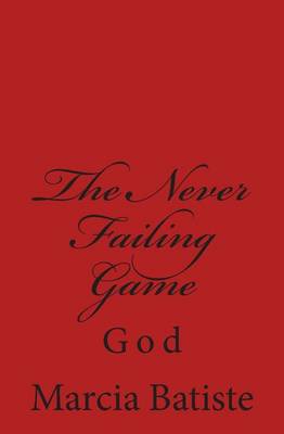 Book cover for The Never Failing Game