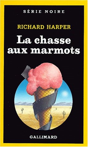 Book cover for Chasse Aux Marmots