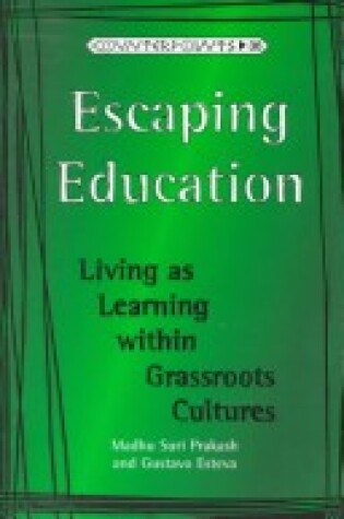 Cover of Escaping Education