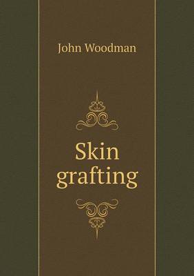 Book cover for Skin grafting