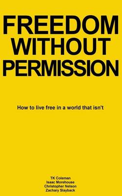 Book cover for Freedom Without Permission