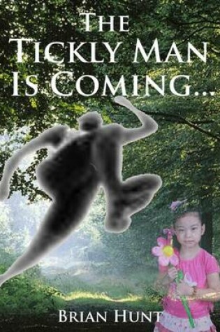 Cover of The Tickly Man is Coming!