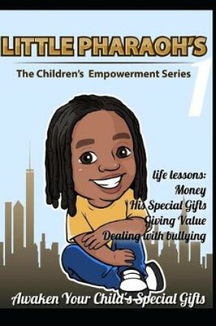 Cover of Little Pharaoh's Children Empowerment Series 1