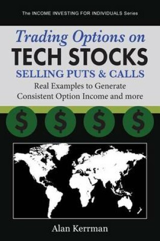 Cover of Trading Options on Tech Stocks - Selling Puts & Calls