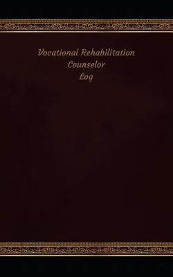 Cover of Vocational Rehabilitation Counselor Log