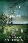 Book cover for The Elijah Trilogy Book Three