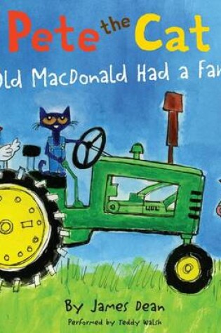 Cover of Pete the Cat: Old Macdonald Had a Farm