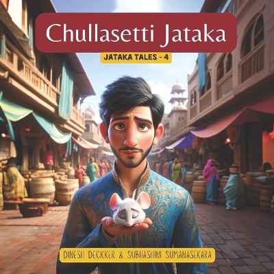 Cover of Chullasetti Jataka