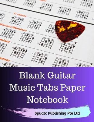 Book cover for Blank Guitar Music Tabs Paper Notebook