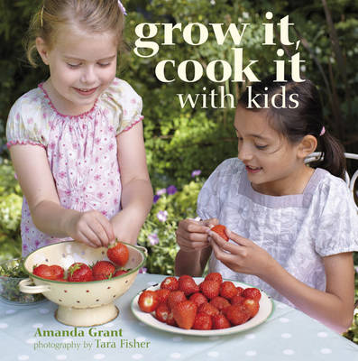 Book cover for Grow it Cook it with Kids