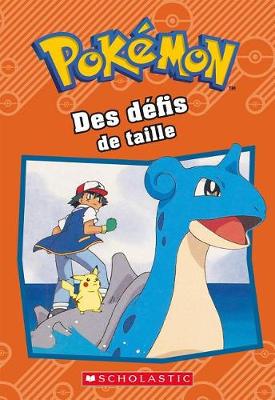 Book cover for Pokémon: Des Défis de Taille