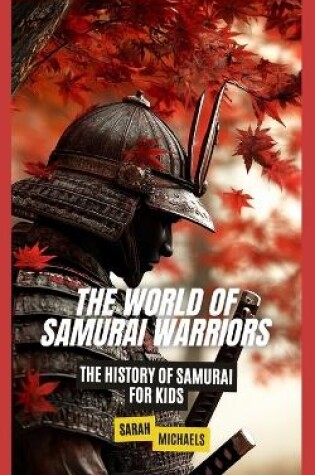 Cover of The World of Samurai Warriors