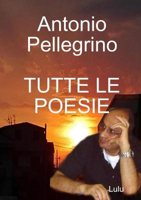 Book cover for Tutte Le Poesie